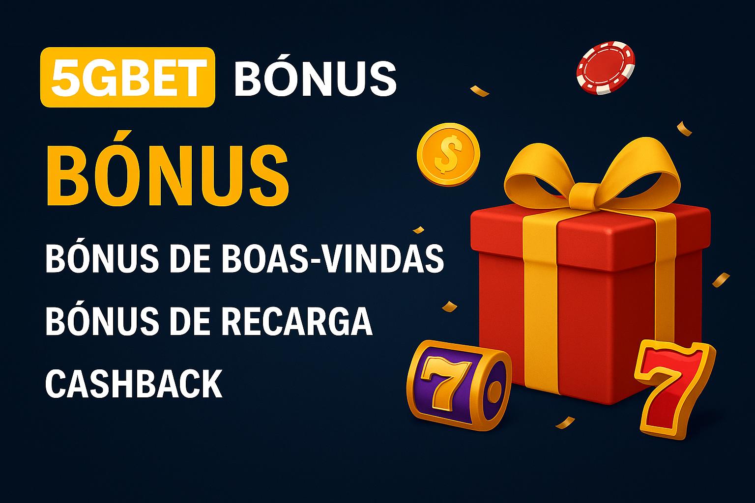 O bônus promocional 5GBETé uma ótima maneira de começar sua aventura